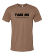 Take Me to the bookstore T-Shirt