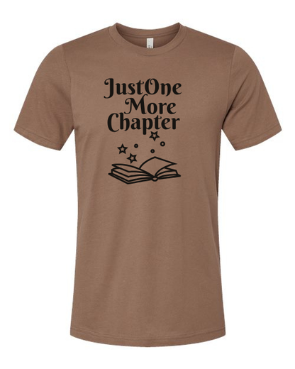 Just One More Chapter Graphic Design T-Shirt
