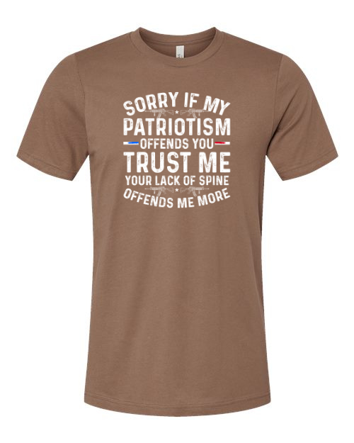 Offensive Patriotism 4th of July T-Shirt