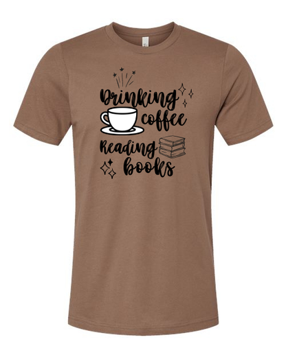 Drinking the Coffee, Reading the Books T-Shirt