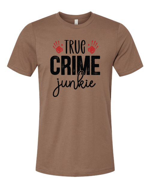 True Crime Junkie T-Shirt