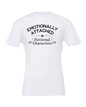 Emotionally Attached To Fictional Characters T-Shirt
