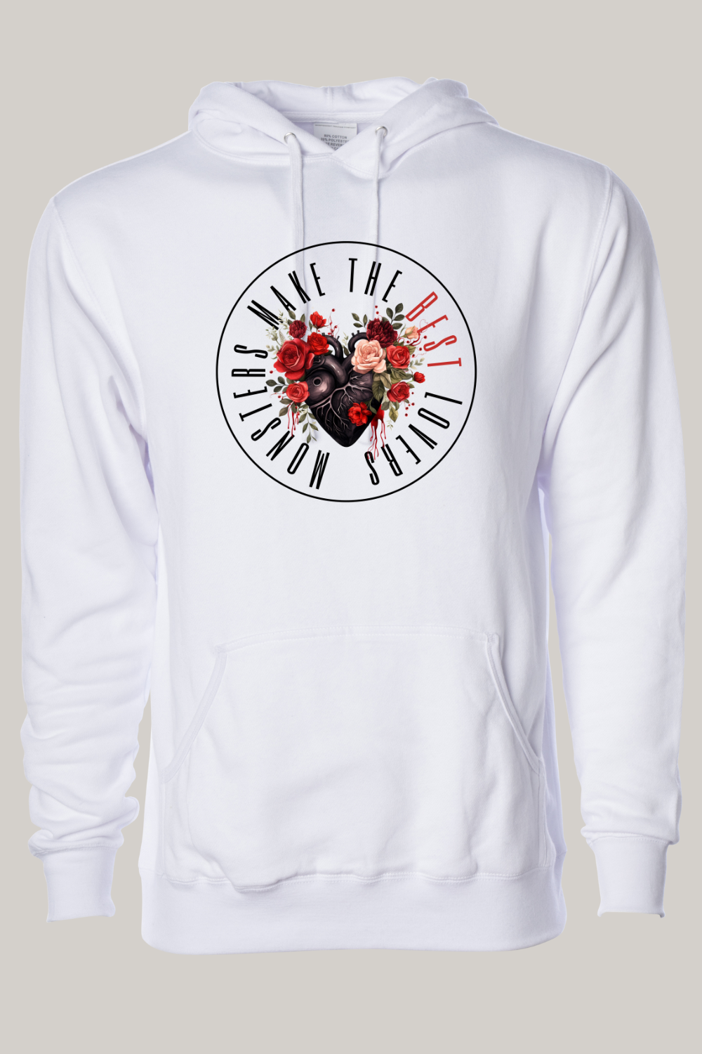 Monsters Make The Best Lovers Hooded Sweatshirt