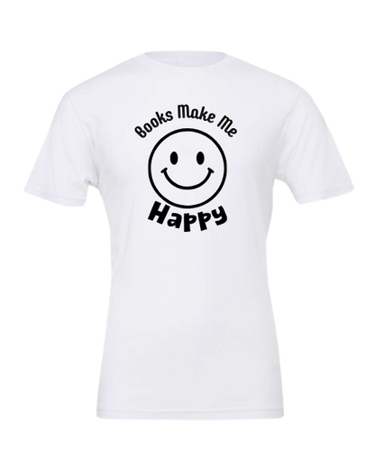 Books Make Me Happy Graphic T-Shirt