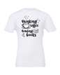 Drinking the Coffee, Reading the Books T-Shirt
