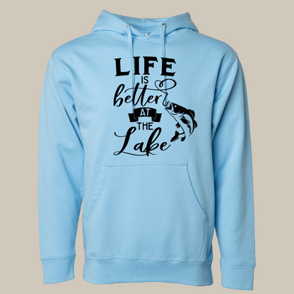 Life is Better at the Lake Hooded Pullover Sweatshirt