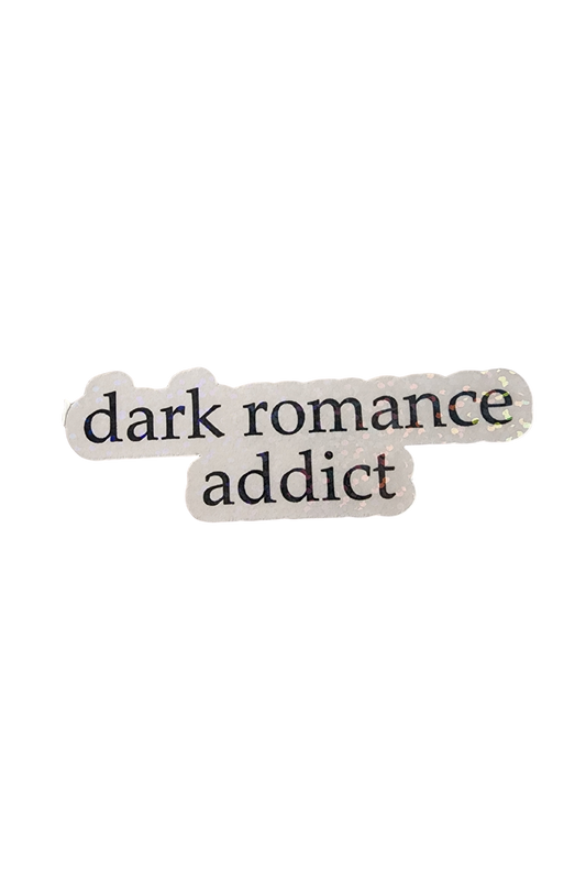 Dark Romance Addict Typography 3" Sticker