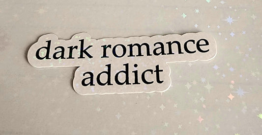 Dark Romance Addict Typography 3" Sticker