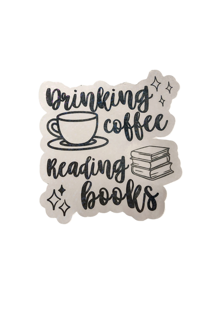 Drinking Coffee Reading Books– 3" Holographic Sticker
