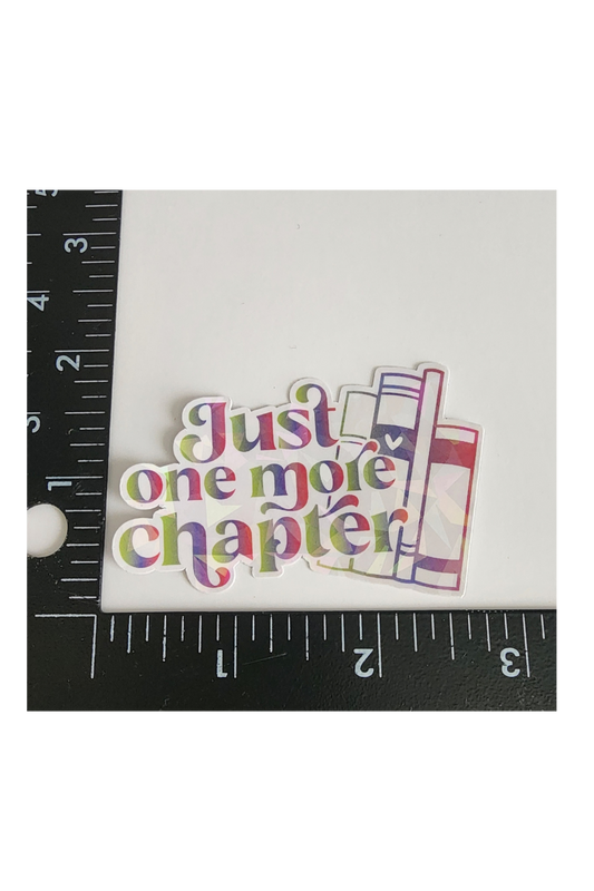 Just One More Chapter 3" Sticker