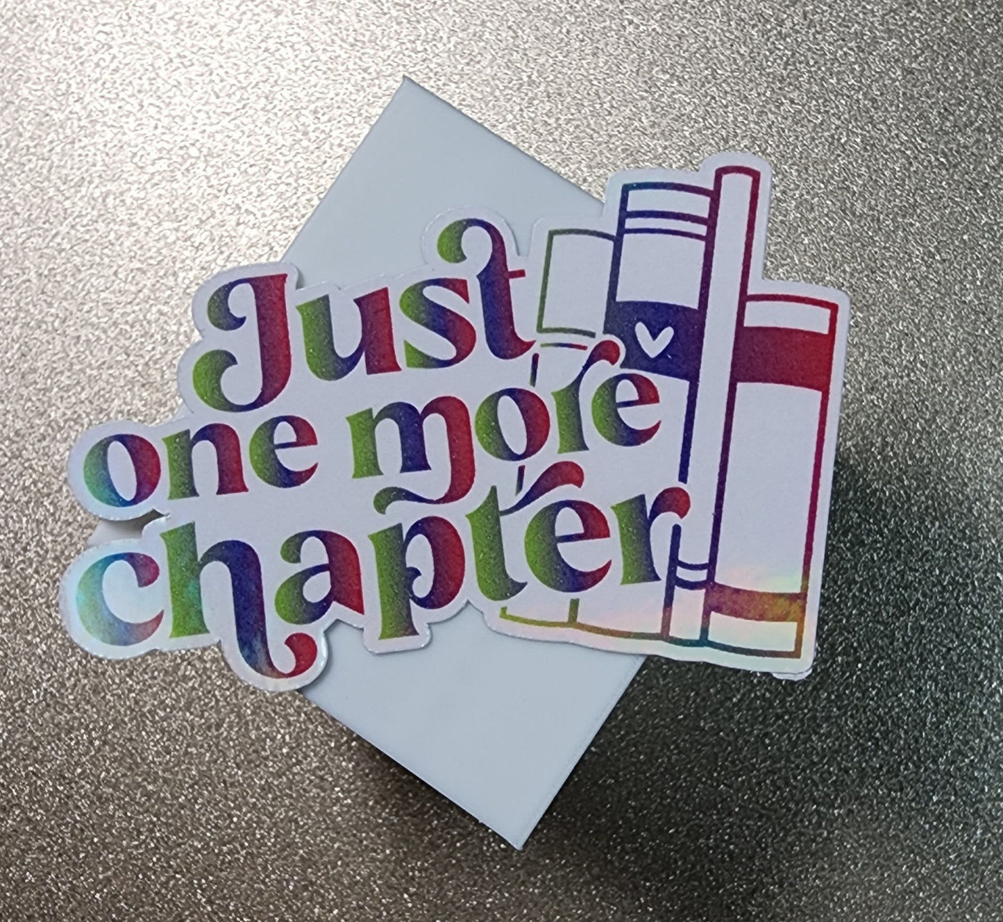 Just One More Chapter 3" Sticker