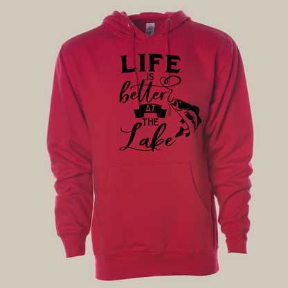Life is Better at the Lake Hooded Pullover Sweatshirt